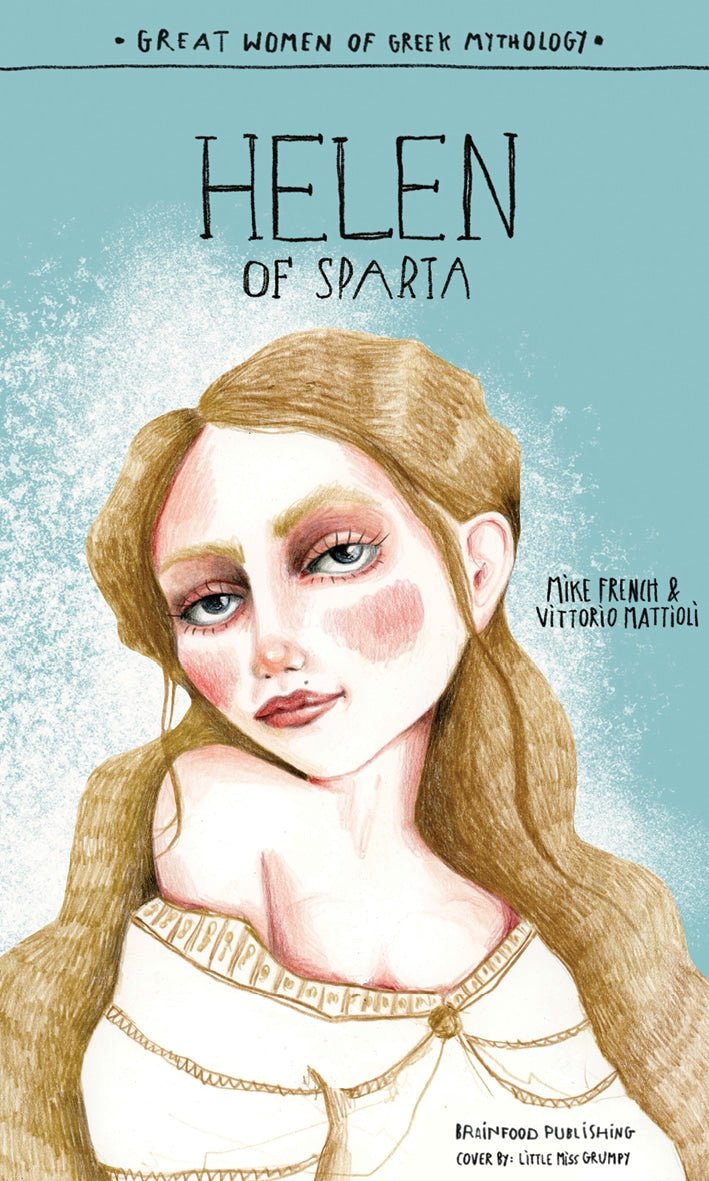 Helen of Sparta - Mike French, Vittorio Mattioli - Diavazo Greek Books