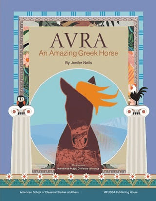 Avra: An Amazing Greek Horse - Jenifer Neils - Diavazo Greek Books