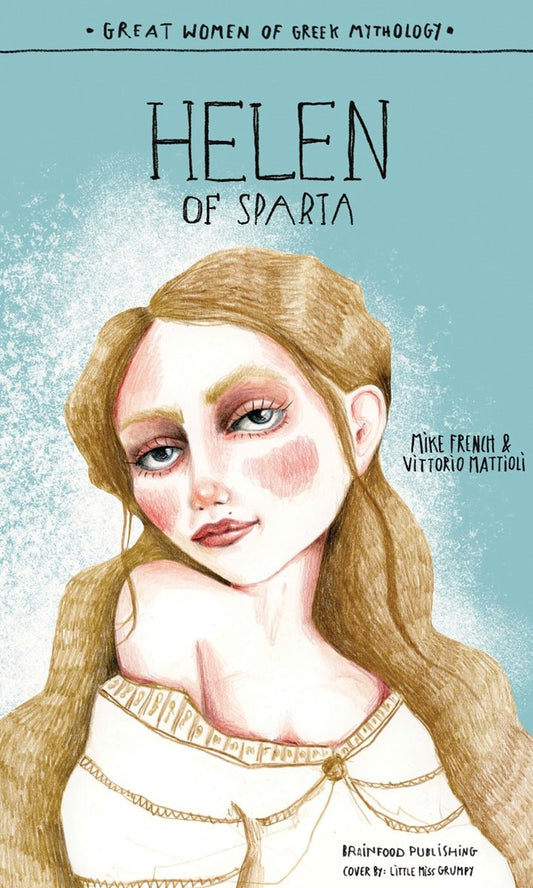 Helen of Sparta - Mike French, Vittorio Mattioli - Diavazo Greek Books