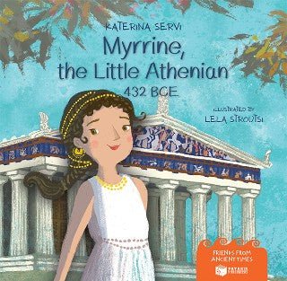 Myrrine, the Little Athenian - 432 BCE - Κατερίνα Σέρβη - Diavazo Greek Books