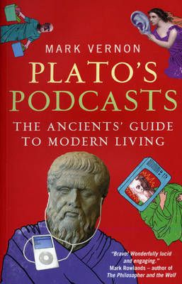 Plato’s Podcasts – Mark Vernon - Diavazo Greek Books